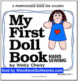 My First Doll Book Hand Sewing (KIT) by Winky Cherry - Woodland Quiltworks, LLC